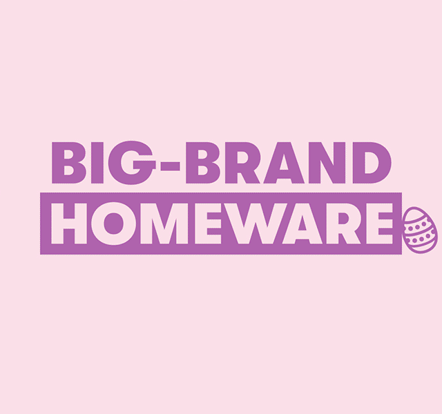 A stylishly laid table with colourful dinnerware and the words big-brand homeware.				